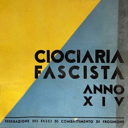 Ciociaria fascista, anno XIV