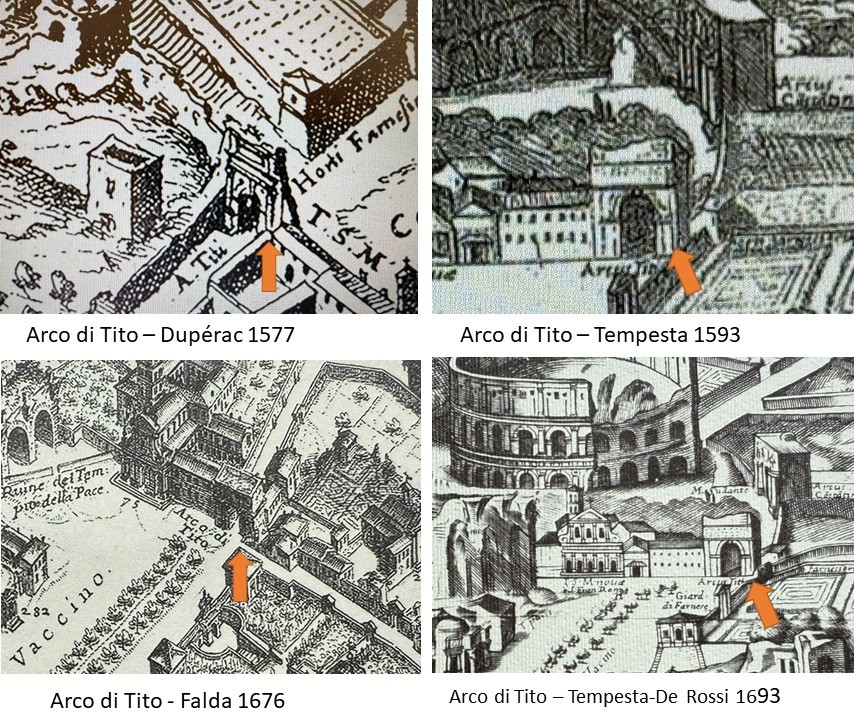 L’Arco di Tito (in arancione) nelle rappresentazioni di Étienne Dupérac (1577), Antonio Tempesta (1593), Giovanni Battista Falda (1676) e nella riedizione Tempesta–De Rossi (1693). Il monumento appare collegato a muri e costruzioni presso il complesso di Santa Maria Nova, in un contesto molto diverso dall’attuale sistemazione isolata. I dettagli documentano le successive forme del suo inserimento nel paesaggio del Campo Vaccino.